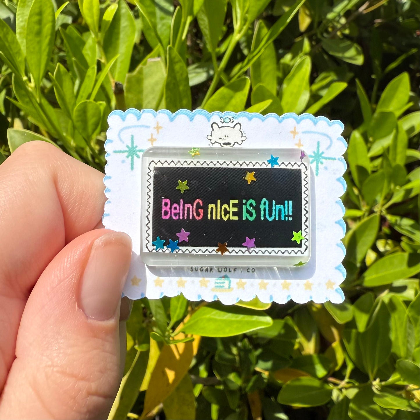 "being nice is fun" pin